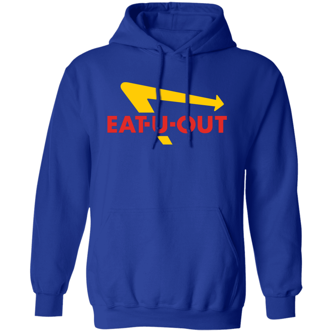 "Eat U Out" Hoodie