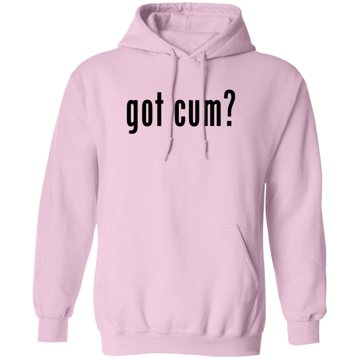 "Got Cum?" Hoodie