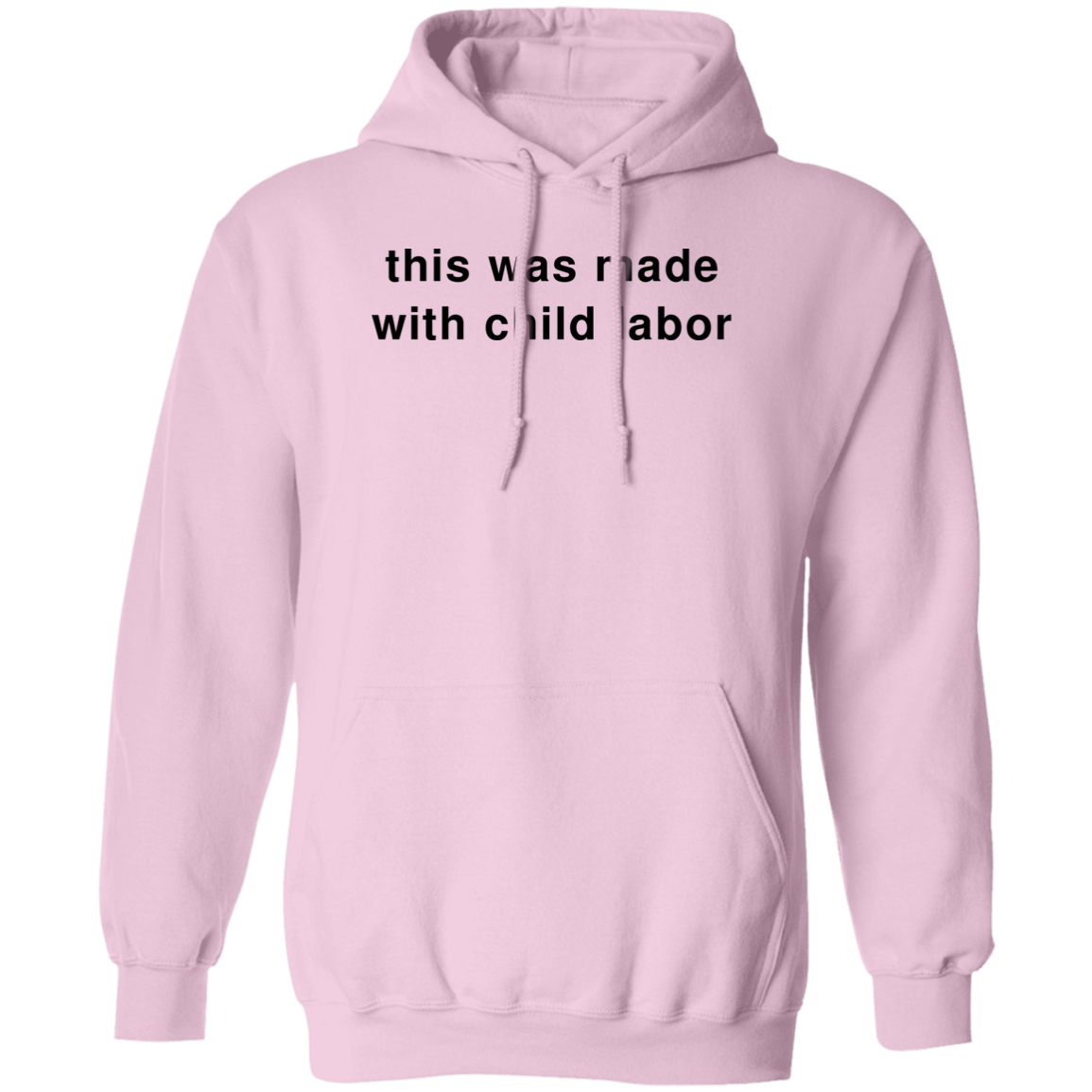 "Child Labor" Hoodie - DripDrip Apparel