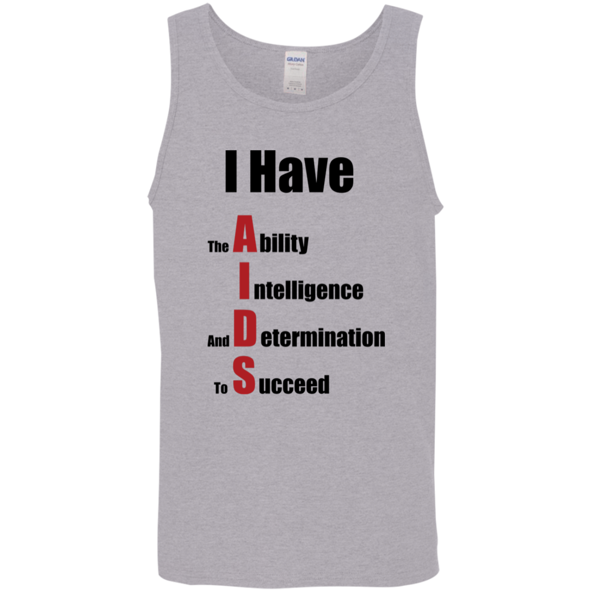 "I Have AIDS" Tank Top