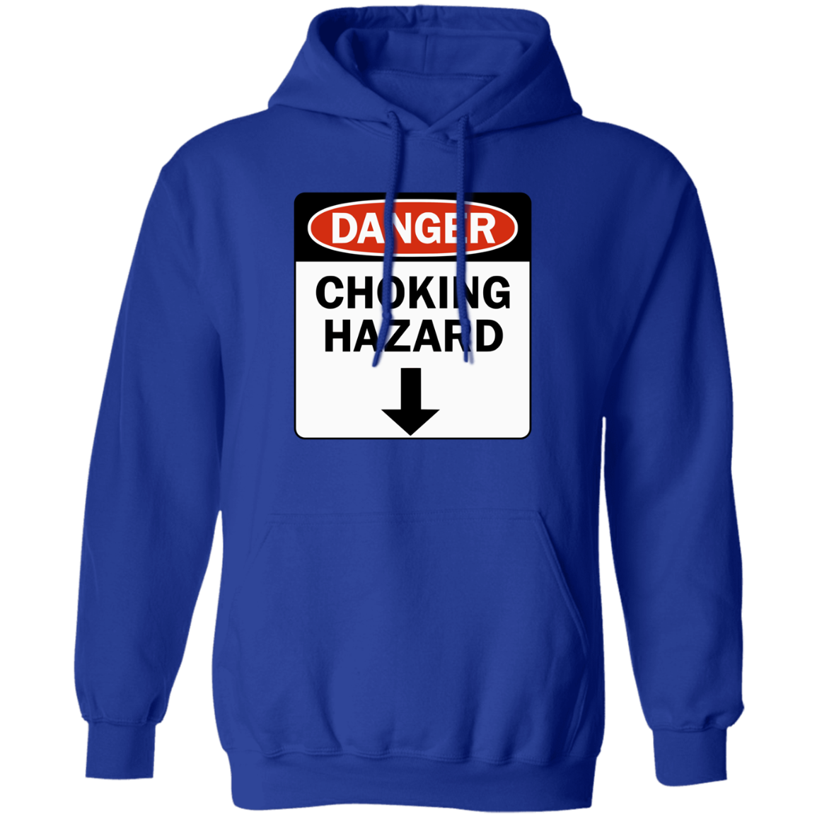 "Choking Hazard" Hoodie