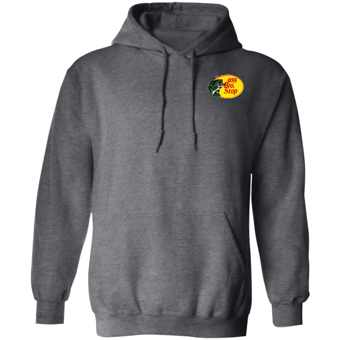"That's My Ass Bro" Hoodie (Chest Logo) - DripDrip Apparel