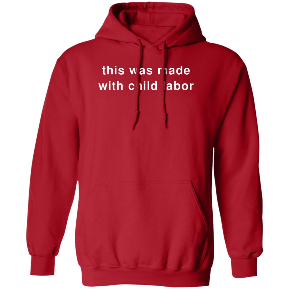 "Child Labor" Hoodie - DripDrip Apparel