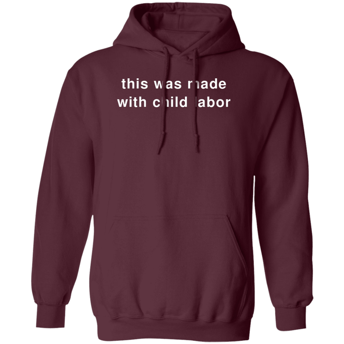 "Child Labor" Hoodie - DripDrip Apparel