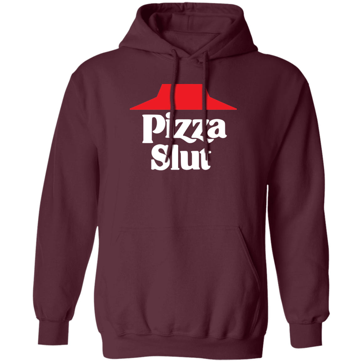 "Pizza Slut" Hoodie