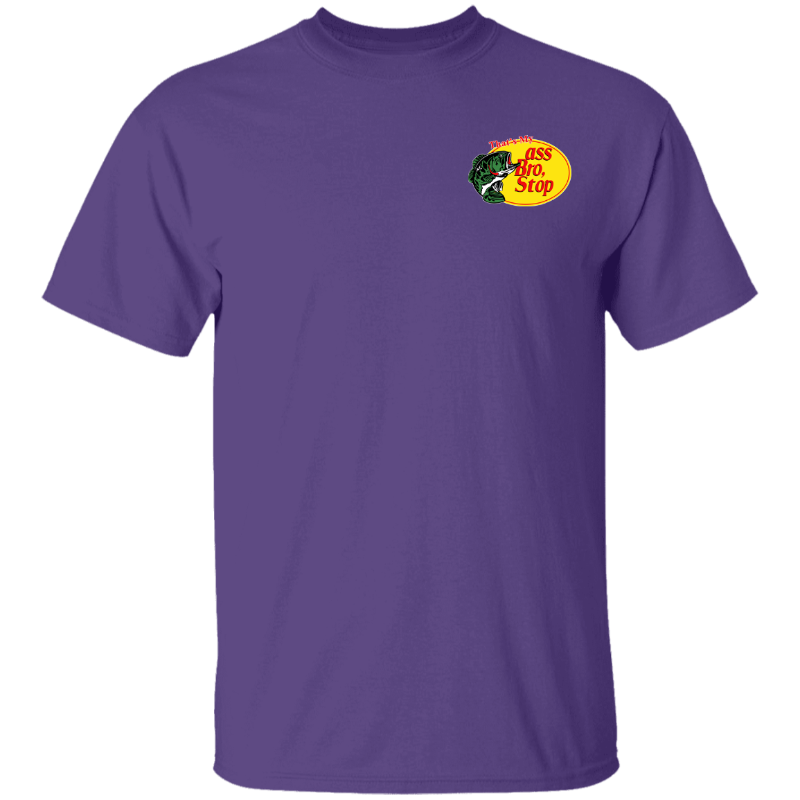 "That's My Ass Bro" Shirt - Chest Logo - DripDrip Apparel